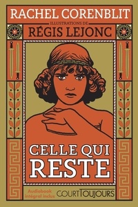 Rachel Corenblit - Celle qui reste.