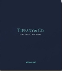Rachel Cormack - Tiffany & Co; Crafting Victory - Crafting Victory.