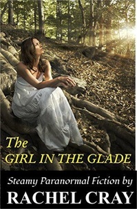  Rachel Cray - The Girl in the Glade.
