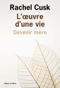L'oeuvre d'une vie