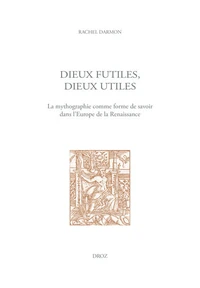 Dieux futiles, dieux utiles