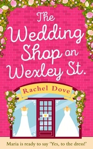 Rachel Dove - The Wedding Shop on Wexley Street.