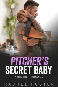 Pitcher's Secret Baby