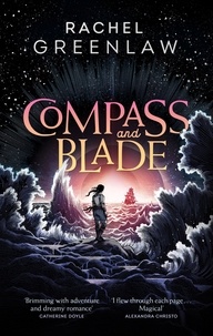 Rachel Greenlaw - Compass and Blade.