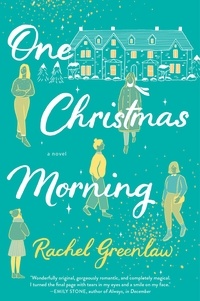 Rachel Greenlaw - One Christmas Morning - A Novel.