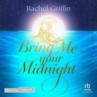 Bring me your midnight