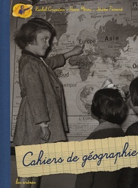 Rachel Grunstein et Henri Mérou - Cahiers de géographie.