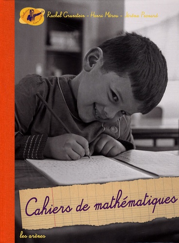 Rachel Grunstein et Henri Mérou - Cahiers de mathématiques.