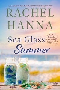  Rachel Hanna - Sea Glass Summer - South Carolina Sunsets, #11.