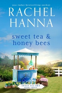  Rachel Hanna - Sweet Tea &amp; Honey Bees - Sweet Tea B&amp;B, #3.