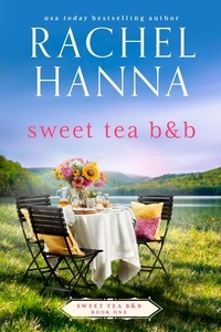  Rachel Hanna - Sweet Tea B&amp;B - Sweet Tea B&amp;B.