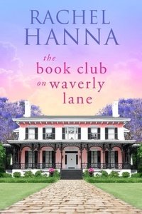  Rachel Hanna - The Book Club On Waverly Lane.