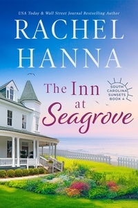  Rachel Hanna - The Inn At Seagrove - South Carolina Sunsets, #4.