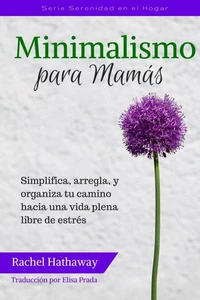 Minimalismo para Mamás