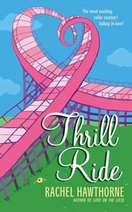 Rachel Hawthorne - Thrill Ride.