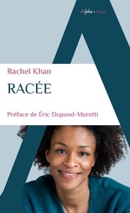 Rachel Khan - Racée.