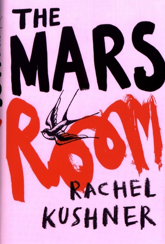 The Mars Room de Rachel Kushner - Grand Format - Livre - Decitre