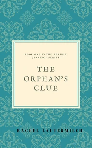 The Orphan's Clue