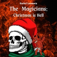  Rachel Lawson - Christmas is Hell - The Magicians.
