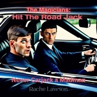  Rachel Lawson - Hit The Road Jack - The Magicians, #106.