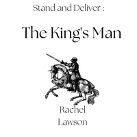  Rachel Lawson - The King's Man - Stand and Deliver, #3.