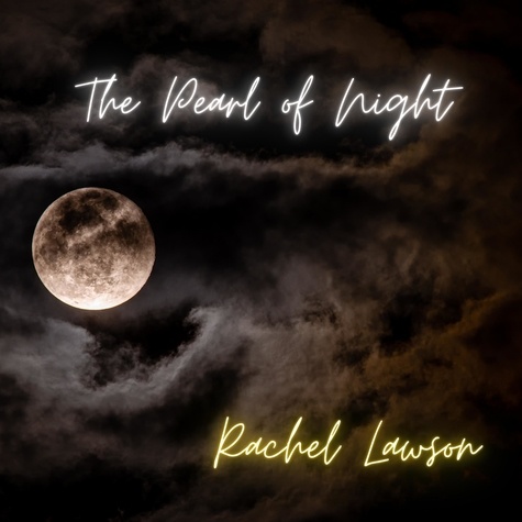  Rachel Lawson - The Pearl of Night - Poetry, #1.