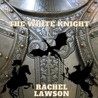 Téléchargement gratuit de livres audio thaïlandais The White Knight  - Stand Alone 9798215170397 par Rachel Lawson CHM