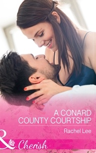 Rachel Lee - A Conard County Courtship.
