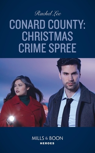 Rachel Lee - Conard County: Christmas Crime Spree.