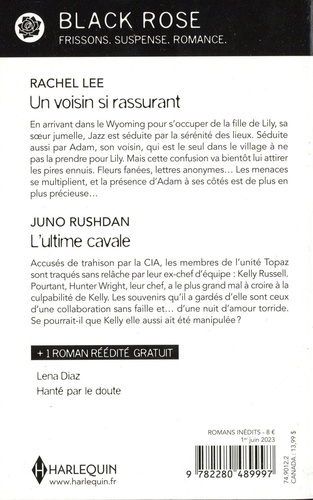 Un voisin si rassurant ; L'ultime cavale. Avec 1 roman offert : Hanté par le doute
