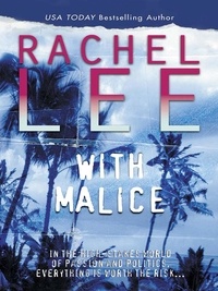 Rachel Lee - With Malice.