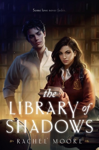 Rachel Moore - The Library of Shadows.