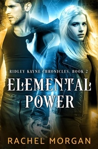  Rachel Morgan - Elemental Power - Ridley Kayne Chronicles, #2.