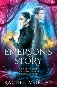  Rachel Morgan - Emerson's Story (Creepy Hollow Books 7, 8 &amp; 9) - Creepy Hollow.