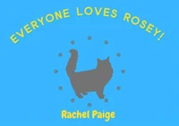 Everyone Loves Rosey