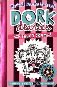 Rachel Renée Russell - Dork Diaries Tome 13 : Birthday Drama!.