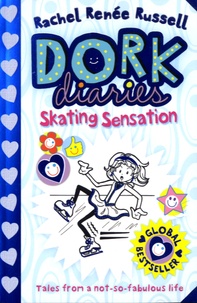 Rachel Renée Russell - Dork Diaries - Skating Sensation.