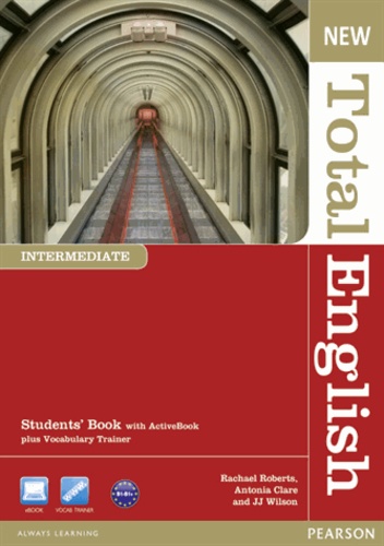 Rachel Roberts - New Total English Intermediate Students' Book with Active Book Pack.
