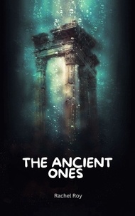  Rachel Roy - The Ancient Ones.