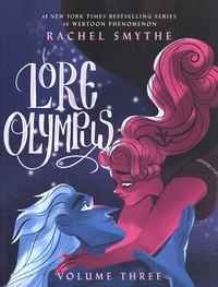 Rachel Smythe - Lore Olympus Tome 3 : .