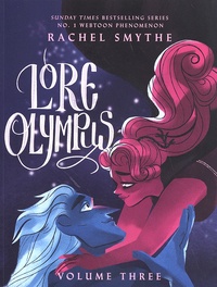 Rachel Smythe - Lore Olympus Tome 3 : .