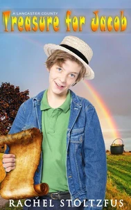 A Lancaster Amish Treasure for Jacob