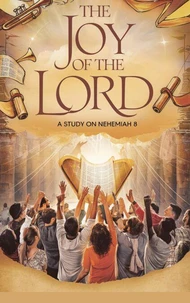 The Joy of the Lord