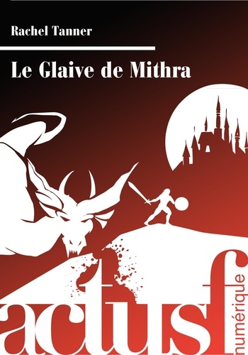 Le Glaive de Mithra