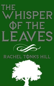 The Whisper of the Leaves