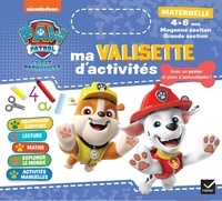 Rachel Valentin - Ma valisette d'activités Maternelle MS et GS Pat'Patrouille - 4-5 ans - Pour apprendre en s'amusant.