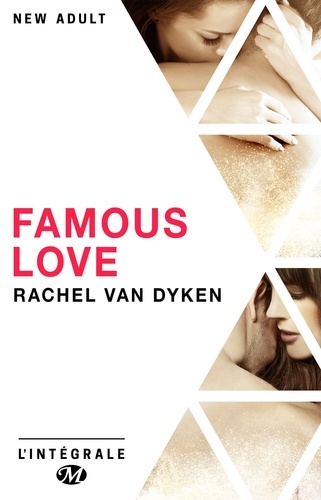 Famous Love - L'Intégrale