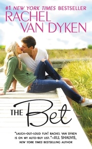 Rachel Van Dyken - The Bet.