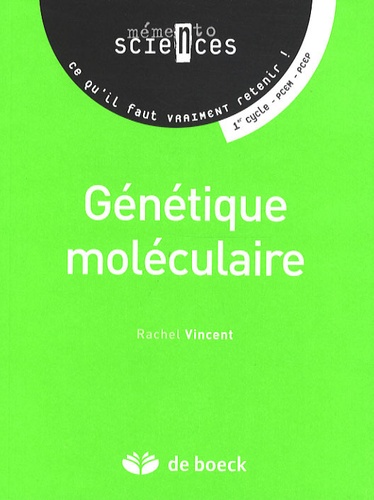 Rachel Vincent - Génétique Moléculaire.