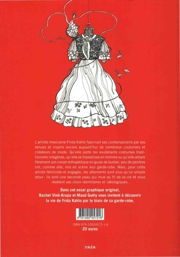 Un ruban autour d'une bombe. Une biographie textile de Frida Kahlo